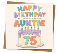 Auntie 75th Birthday Card, Happy Birthday to the Most Awesome Auntie, Colourful Cake Design for Her Special Day