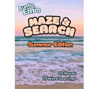 Auntie Em's Maze & Search: Summer Edition (Summer Collection)