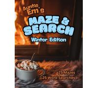 Auntie Em's Maze & Search: Winter Edition (Winter Collection)