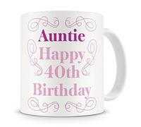 "Auntie, Happy 40th Birthday" Mug - Auntie / Aunty / Aunt - 40th / Fortieth Birthday Present / Gift Mug - From Niece / Nephew (Multi)