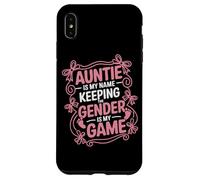 Auntie Is My Name Keeping The Gender Is My Game Case for iPhone XS Max