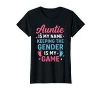 Auntie Is My Name, Keeping the Gender Is My Game T-Shirt