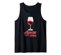 Auntie Needs Wine Funny Aunt Wine Lover Gift Women Tank Top