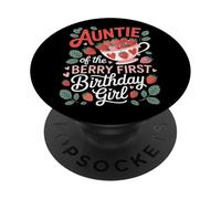 Auntie Of The Berry First Birthday Girl Family Party PopSockets Adhesive PopGrip