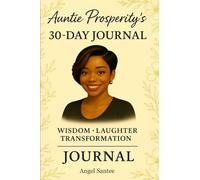 Auntie Prosperity's 30-Day Journal