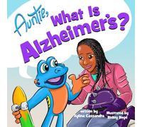 Auntie, what is Alzheimer's?