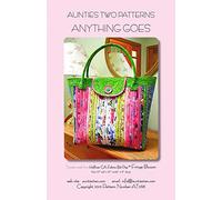 Aunties Two Patterns Anything Goes (Bag) Pattern