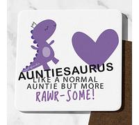 Auntiesaurus Coaster "Like A Normal Auntie But More Rawr-Some"