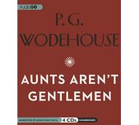 Aunts Aren't Gentlemen