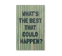 AUOQKQUT Modern Minimalist Motivational Print - “What’s the Best That Could Happen?” with Botanical Green Accent, Affirmation for Study Room & Office Unframed,12x18inch(30x45cm)