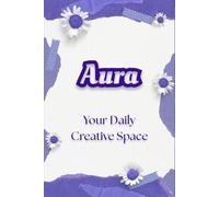 Aura: A Creative Space for Thoughts, Dreams, and Sketches: 6x9 Aesthetic Blank Journal with Cream Paper - Minimalist Purple Daisy Notebook for ... Writing Pad for Aesthetic Stationery Lovers