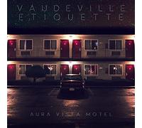 Aura Vista Motel by Vaudeville Etiquette
