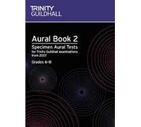 Aural: Aural: Specimen Aural Tests for Trinity College London Exams from 2007 (Trinity College London Theory of Music)