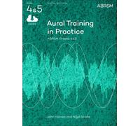 Aural Training in Practice Paperback John, Scaife, Nigel Holmes