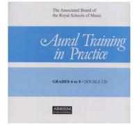 Aural Training in Practice, Book III, Grades 6-8 CD: accompanying double CD set: Grades 6-8 Bk. 3 (A: Written by Ronald Smith, 1997 Edition, Publisher: OUP Oxford [Audio CD]