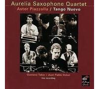 Aurelia Saxophone Qua - Piazzolla: Tango Nuevo