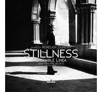 Ensemble Linea - Stillness Works of Aurelien Dumont - New CD - S600z