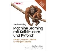 Aurélien Géron Praxiseinstieg Machine Learning mit Scikit-Learn und (Paperback)