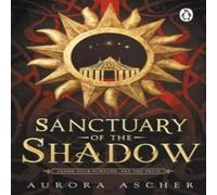 Aurora Ascher Sanctuary of the Shadow Paperback Book in White Aurora Ascher White