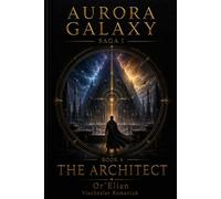 Aurora Galaxy The Architect