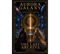 AURORA GALAXY The Last Archive