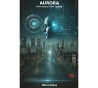 Aurora - Il Paradosso della Libertà
