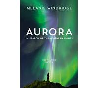 Aurora: In Search of the Northern Lights