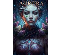 Aurora: Les échos du Toi