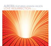 Aurora - Love Resurrection