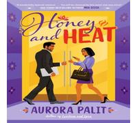 Aurora Palit Honey & Heat Paperback Book Aurora Palit Multicolor