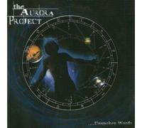 Aurora Project,the - Unspoken Words