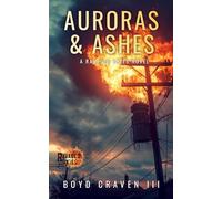 Auroras & Ashes: A Ravaged Skies Novel: 1