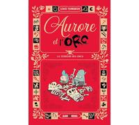 Aurore and the Orc – Volume 3: The Terror of the Orcs – Les Éditions Albin Michel