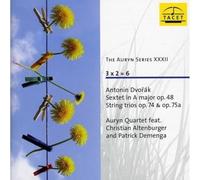 Auryn Quartet - Dvorak: Sextet In A Major Op. 48, String Trios Op. 74 & 75