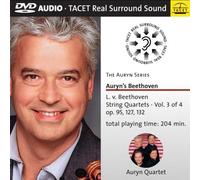 Auryn Quartett - Auryn's Beethoven: String Quartets Vol 3 von 4 [DVD AUDIO]