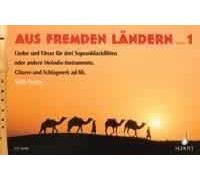 Aus fremden Ländern Vol. 1 Performing score 3 descant recorders or other melody