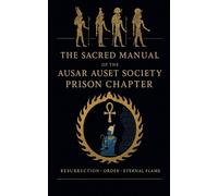 Ausar Auset Society Prison Chap Doc) The Sacred Manual Of The Ausa (Paperback)