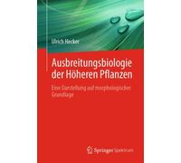 Ausbreitungsbiologie der Hoheren Pflanzen : Eine Darstellung auf morphologischer Grundlage