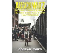 Auschwitz. My first train journey...: It was always a one way ticket...