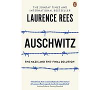 Auschwitz: The Nazis & The 'Final Solution' – BBC