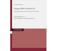 Ausgewahlte Schriften. Band 2: Zur Griechischen Und Romischen Geschichte