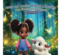 Ausha and Lamie Magical Adventure: The Enchanted Forest