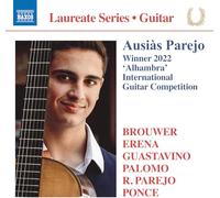 Ausias Parejo - Ausias Parejo: Guitar Laureate Recital - Winner 2022 'Alhambra' International Guitar Competition