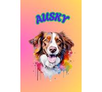 AUSKY: ANIMALS OF THE WORLD, Positive Affirmation, Motivational and Inspirational Notebook, Animal Notebook, Birthday Gifts, Motivational Gifts, Notebook Gifts, Anniversary Gifts, For All...