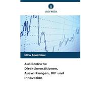 Ausländische Direktinvestitionen, Auswirkungen, BIP und Innovation