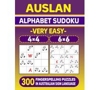 AUSLAN Alphabet Sudoku (Very Easy) - 300 Fingerspelling Puzzles in Australian Sign Language