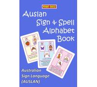 AUSLAN SIGN & SPELL ABC Alphabet Book (LET'S SIGN)