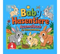 Ausmalbuch mit Hasen für kreative Kinder ab 4 Jahre mit 50 faszinierenden Ausmalbildern