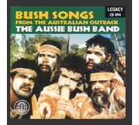 Aussie Bush Band - Bush Songs from the Australian Outback: The Aussi