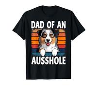 Aussie Dad of An Ausshole Australian Shepherd Owner Vintage T-Shirt